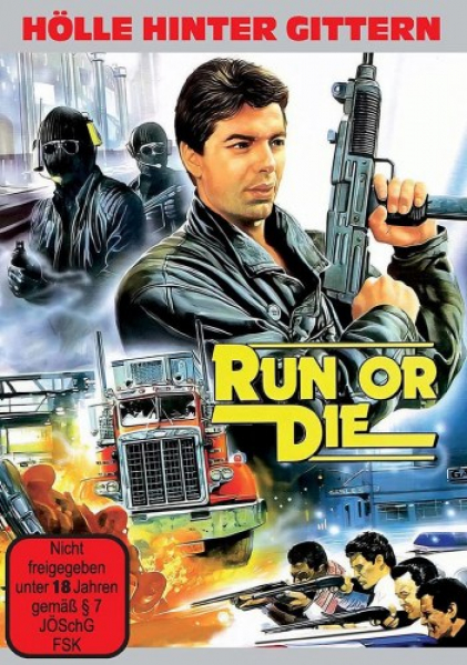 Run Or Die - Hölle hinter Gittern