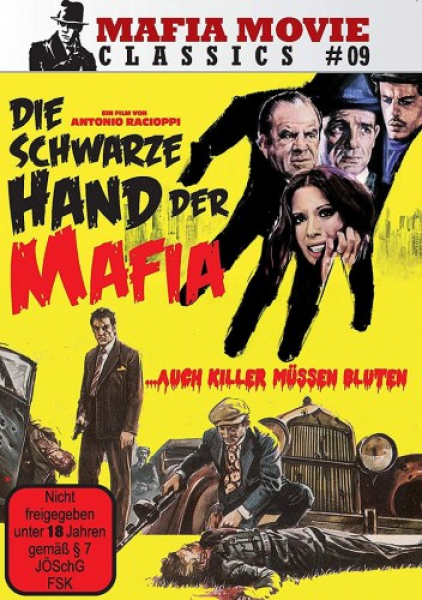 Die schwarze Hand der Mafia - Auch Killer müssen bluten