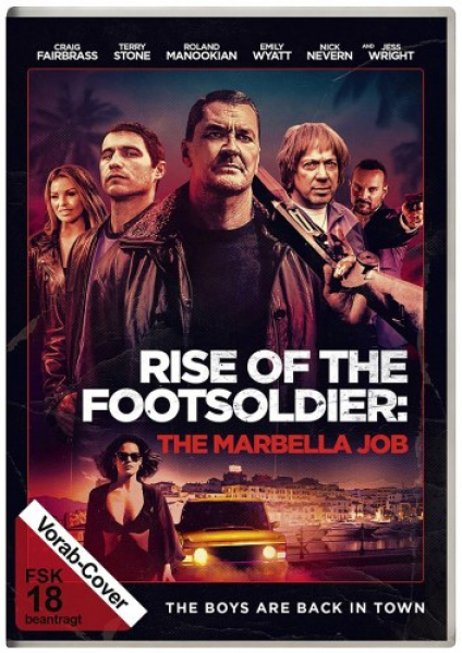 Rise of the Footsoldier: The Marbella Job - Uncut