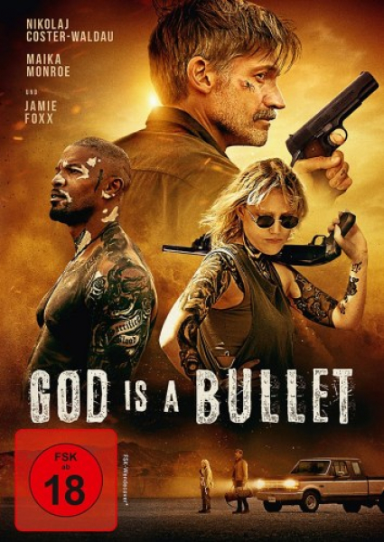 God Is a Bullet