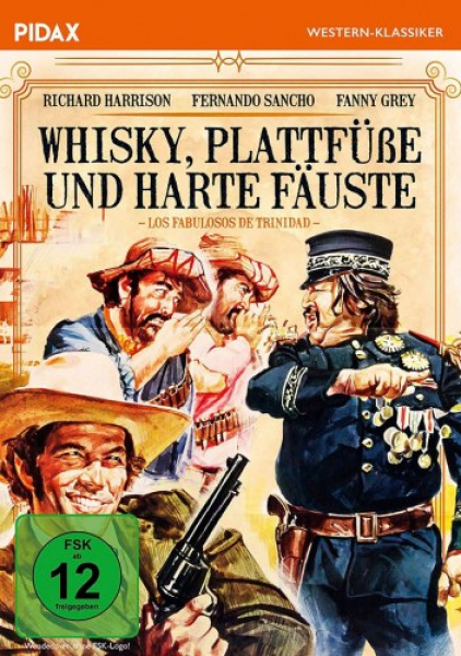 Whisky, Plattfüße und harte Fäuste - Pidax Western-Klassiker