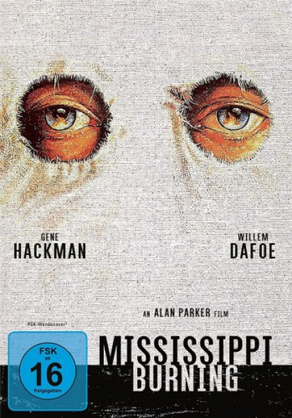 Mississippi Burning - Die Wurzel des Hasses