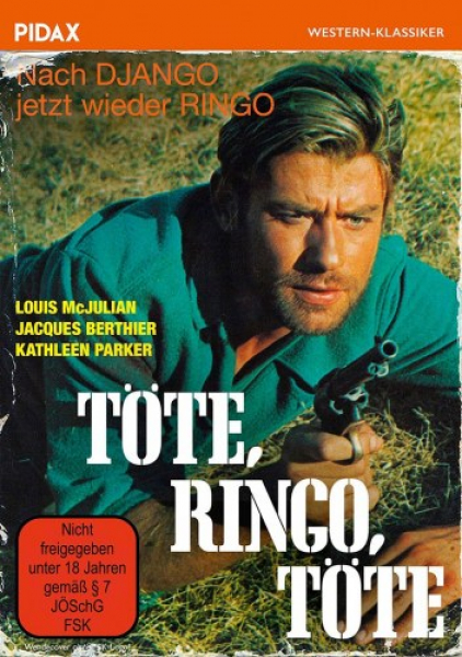 Töte, Ringo, Töte - Pidax Western-Klassiker
