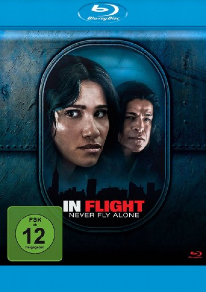 In Flight - Never Fly Alone (Blu-ray Disc)