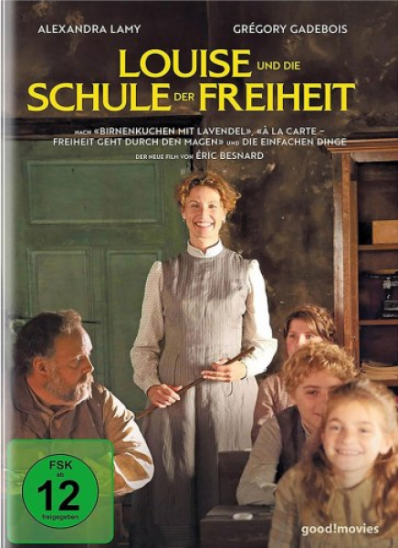 Louise und die Schule der Freiheit