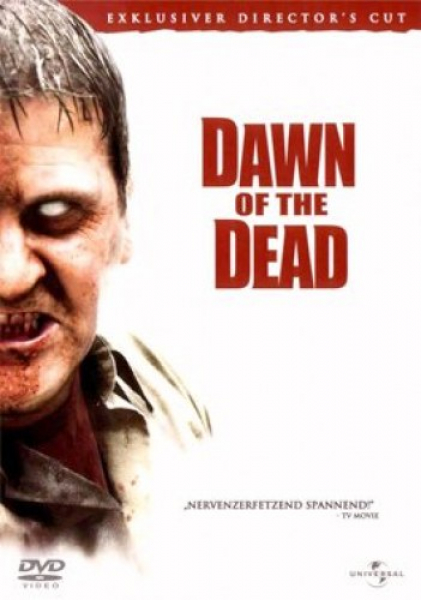 Dawn of the Dead - Exklusiver Directors Cut