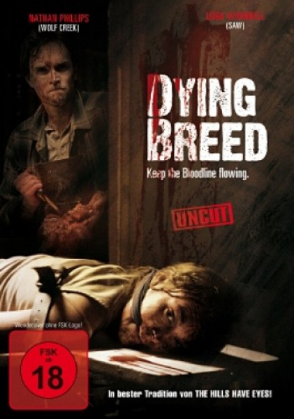 Dying Breed - Uncut Version