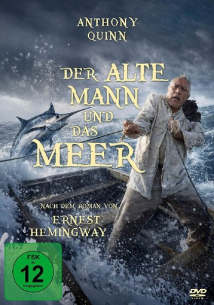 Der alte Mann und das Meer