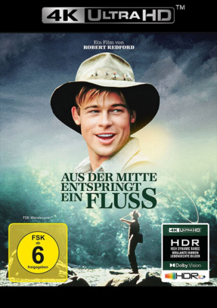 Aus der Mitte entspringt ein Fluss (4K UHD)