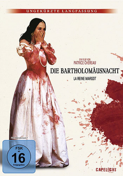 Die Bartholomäusnacht - Ungekürzte Langfassung