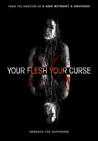 Your Flesh, Your Curse (OmU)