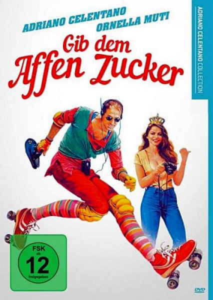 Adriano Celentano Collection: Gib dem Affen Zucker