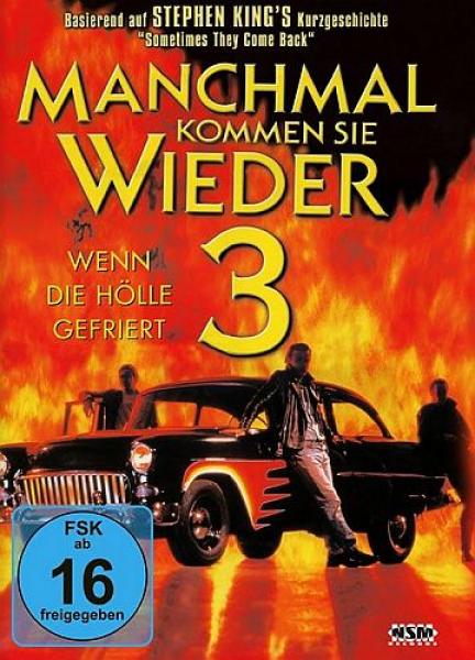 Manchmal kommen sie wieder 3 - Uncut