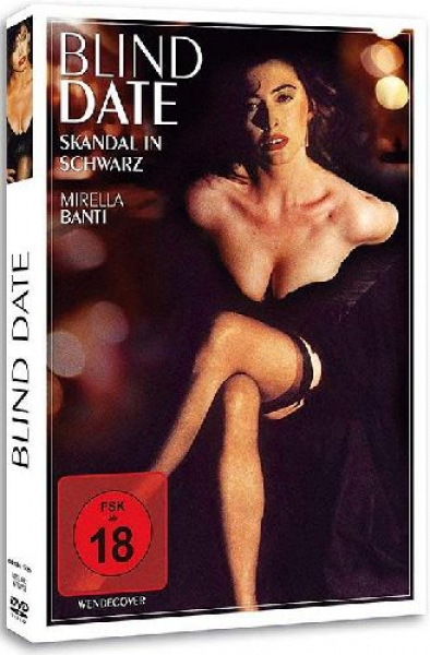 Blind Date - Skandal in Schwarz - uncut