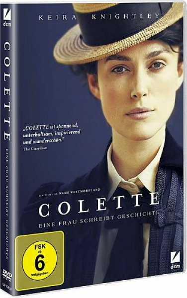 Colette - Eine Frau schreibt Geschichte