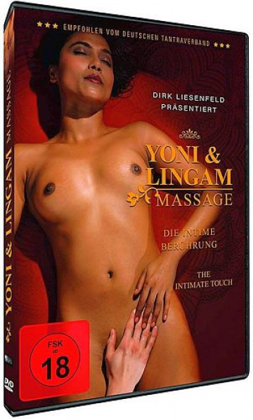 Yoni & Lingam-Massage - Die intime Berührung