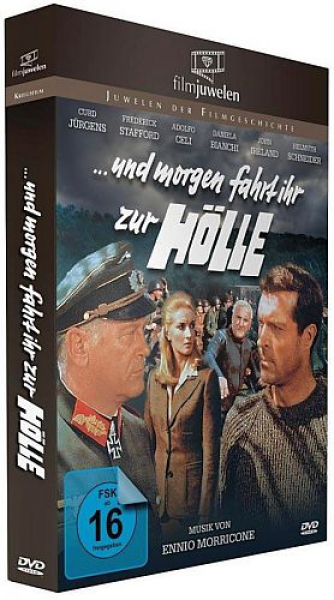 Filmjuwelen: Und morgen fahrt ihr zur Hölle