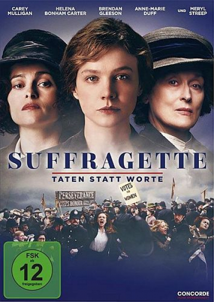 Suffragette - Taten statt Worte