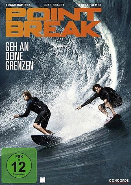 Point Break - Geh an deine Grenzen