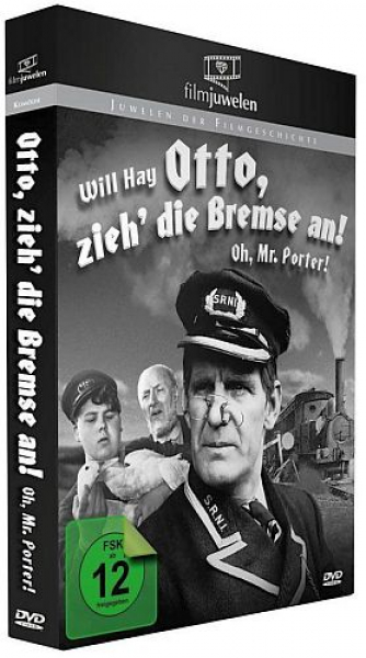 Filmjuwelen: Otto zieh' die Bremse an! - Oh Mr. Porter!