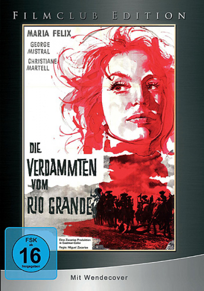 Die Verdammten vom Rio Grande - Uncut - Filmclub Edition Nr. 19