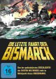 Die letzte Fahrt der Bismarck