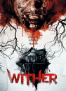 Wither - Limited Uncut 111 Edition (DVD+Blu-ray Disc) - Mediabook - Cover D