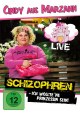 Cindy aus Marzahn: Schizophren (Ich wollt 'ne Prinzessin sein) - Live