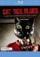 Cat Sick Blues - Uncut (Blu-ray Disc)