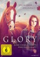 Glory - Eine ungezhmte Freundschaft