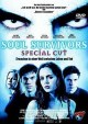 Soul Survivors - Special Cut