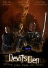 Devil's Den - Killing from dusk till dawn - Uncut