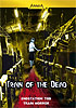 Train of the Dead - Endstation Tod - Amazia