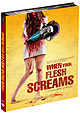 When Your Flesh Screams - Limited Uncut Edition - Mediabook - Extreme Nr. 4 - Cover A